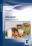 Allergene - Risikofaktor Lebensmittel