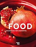 TEUBNER Food: Die ganze Welt der Lebensmittel (Sonderleistungen)