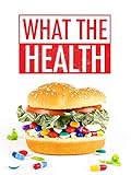 What the Health [dt./OV]